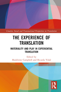 The Experience of Translation