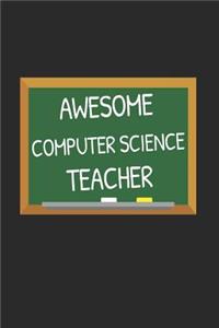 Awesome Computer Science Teacher