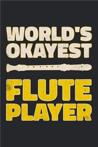World's Okayest Flute Player