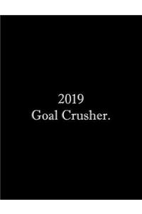 2019 Goal Crusher