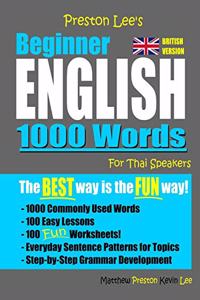 Preston Lee's Beginner English 1000 Words For Thai Speakers (British Version)