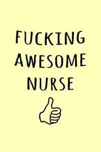 Fucking Awesome Nurse