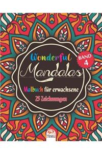 Wonderful Mandalas 4 - Malbuch für Erwachsene