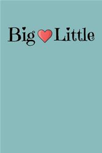Big Love (Heart) Little
