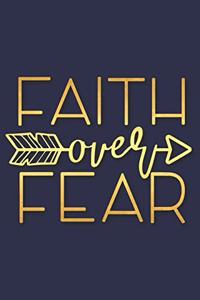 Faith Over Fear