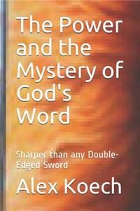 Power and the Mystery of God's Word