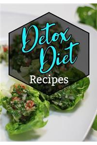 Detox Diet Recipes: Blank Recipe Book to Write in Cookbook Organizer