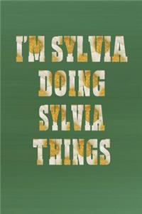 I'm Sylvia Doing Sylvia Things