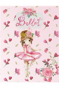 Ballet: Composition Notebook with Wide Ruled Pages