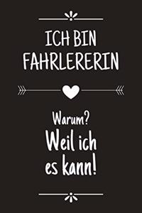 Ich bin Fahrlererin