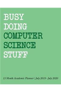 Busy Doing Computer Science Stuff