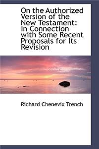 On the Authorized Version of the New Testament