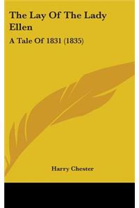 The Lay Of The Lady Ellen