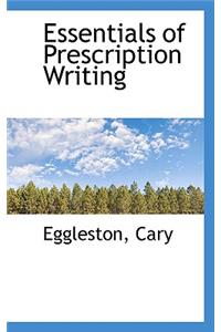 Essentials of Prescription Writing