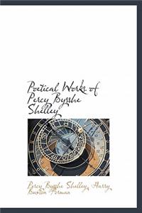 Poetical Works of Percy Bysshe Shelley