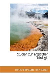 Studien Zur Englischen Philologie
