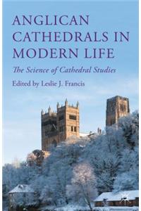 Anglican Cathedrals in Modern Life