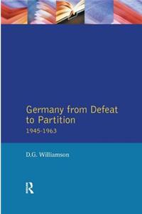 Germany from Defeat to Partition, 1945-1963