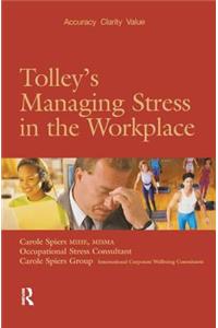 Tolley's Managing Stress in the Workplace