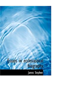 Essays in Ecclesiastical Biography