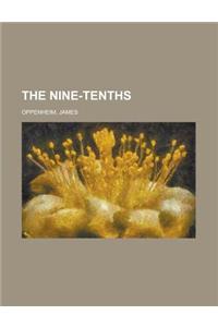 The Nine-tenths