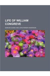 Life of William Congreve