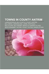 Towns in County Antrim