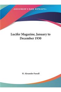 Lucifer Magazine, January to December 1930
