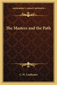 The Masters and the Path