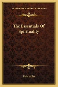 Essentials of Spirituality