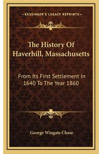 History Of Haverhill, Massachusetts