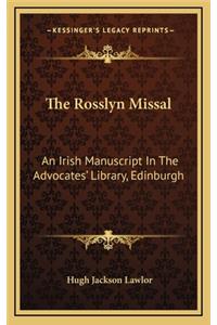 The Rosslyn Missal