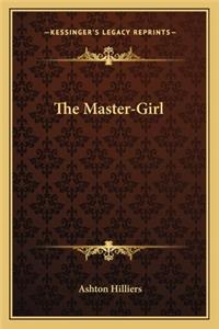 The Master-Girl