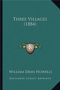 Three Villages (1884)