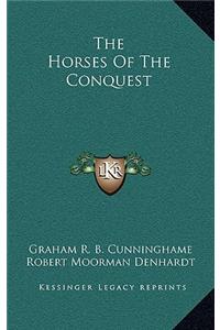 Horses Of The Conquest