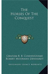Horses Of The Conquest