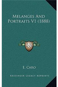 Melanges and Portraits V1 (1888)