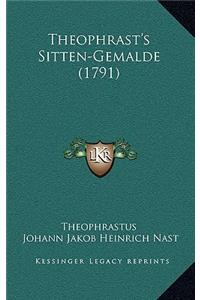 Theophrast's Sitten-Gemalde (1791)
