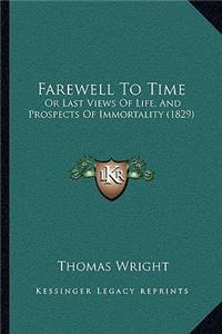 Farewell To Time