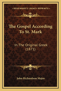 The Gospel According To St. Mark