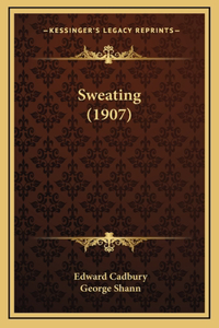 Sweating (1907)
