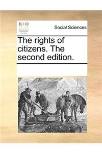 The Rights of Citizens. the Second Edition.