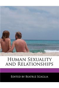 Human Sexuality and Relationships
