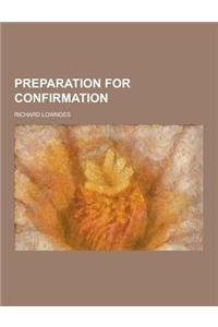 Preparation for Confirmation