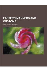 Eastern Manners and Customs
