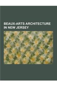 Beaux-Arts Architecture in New Jersey
