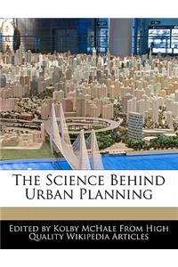 The Science Behind Urban Planning