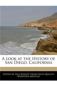 A Look at the History of San Diego, California