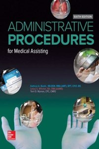 Medical Assisting: Administrative Procedures