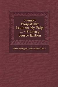 Svenskt Biografiskt Lexikon